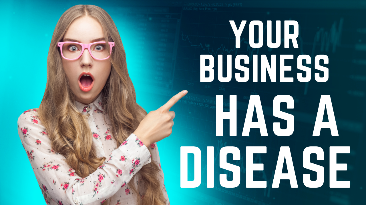 Business Disease
