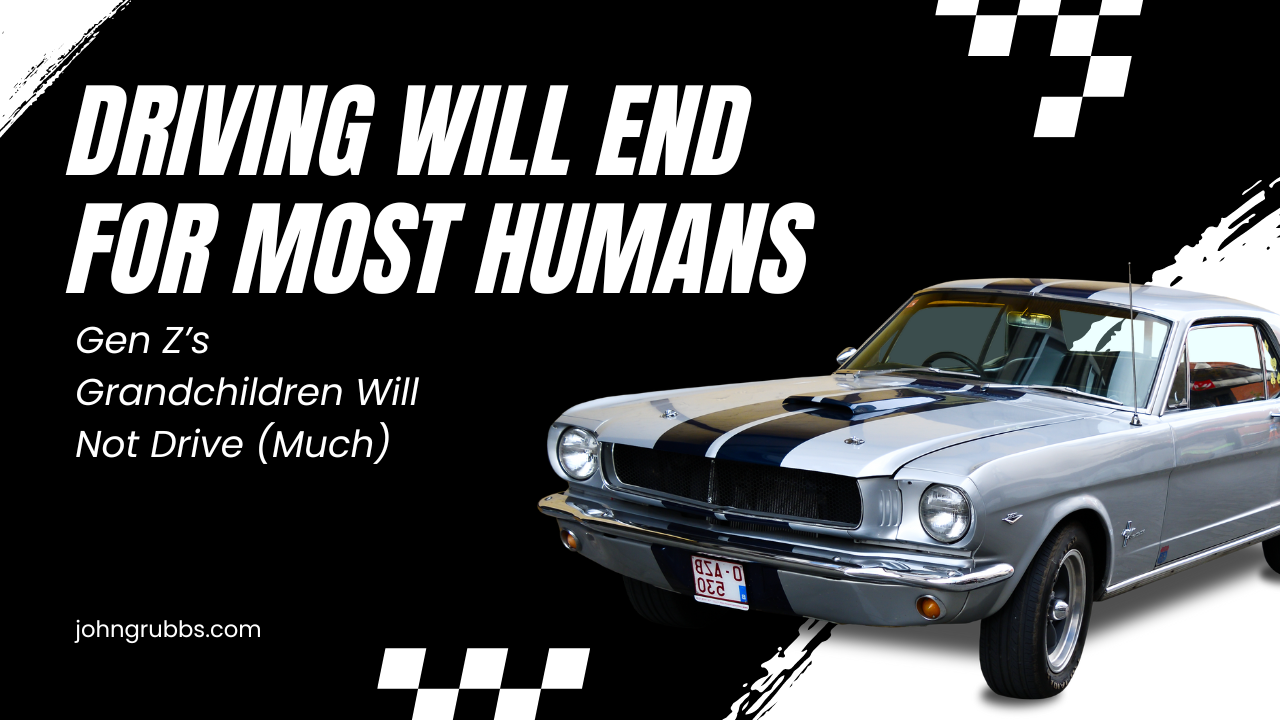 Driving will end