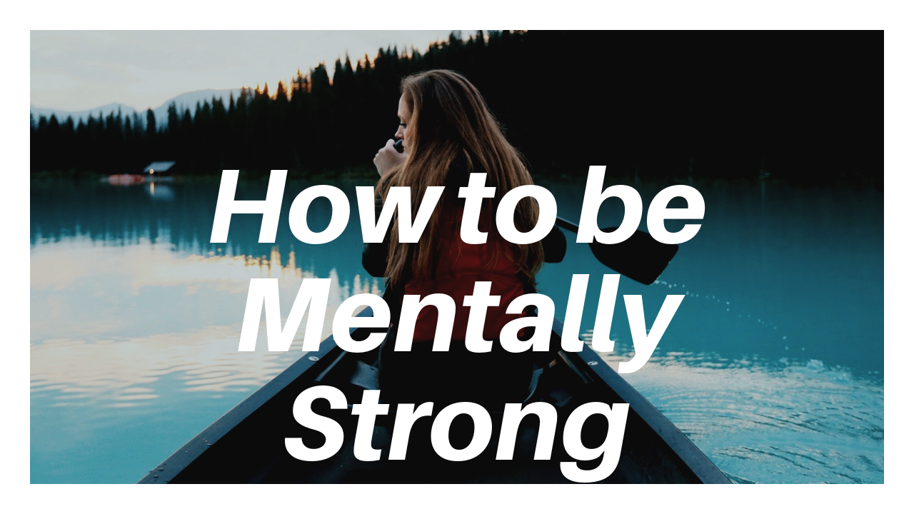 Mental Strength