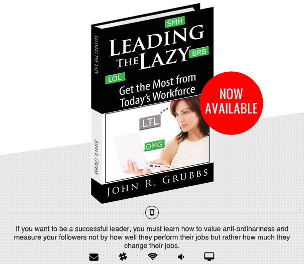 Leading The Lazy Available Now