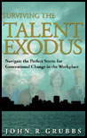 Surviving the Talent Eodus